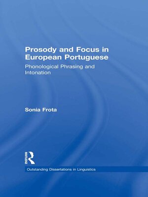 cover image of Prosody and Focus in European Portuguese